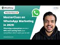 Watch This Before Your Competitors Do: WhatsApp Marketing Secrets of 7-Figure Businesses