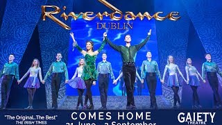 Riverdance comes home to Dublin this summer