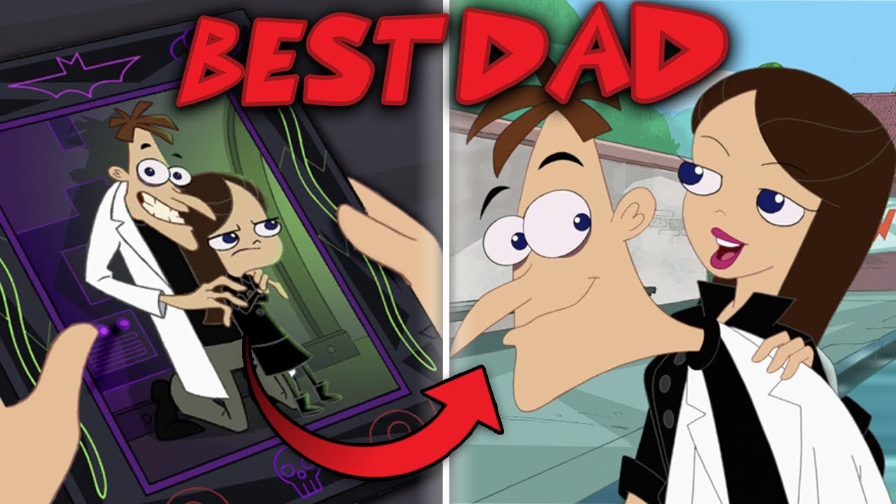 Why Dr. Doofenshmirtz Is The BEST CARTOON DAD! (Phineas & Ferb Analysis ...