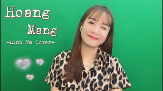 HOANG MANG Acoustic | Linh Em Cover live