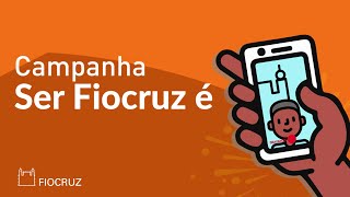 Campanha 'Ser Fiocruz É' celebra o aniversário de 123 anos da Fundação