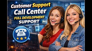Customer Support Call Center Full Development Support