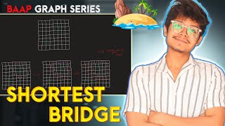 G-13 BFS+DFS Problems II Shortest Bridge II Leetcode 934 II C++/Java