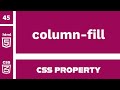 CSS Property : column-fill explained !