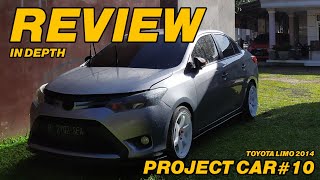 REVIEW PROJECT CAR#10 // Vios Limo 2014