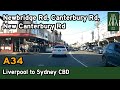 Driving from Liverpool to Sydney CBD – A34 Canterbury Rd, Newbridge Rd, New Canterbury Rd [4K]