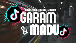 Tenxi, Naykilla \u0026 Jemsii - Garam \u0026 Madu (Sakit Dadaku) (Video Lirik by Rumah Music)