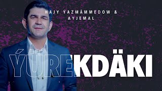 Hajy Yazmammedow ft Ayjemal - Yurekdaki 2024 Turkmen Klip