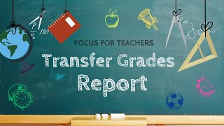 Transfer Grades Report
