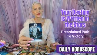Your Destiny is Written in Stars - Preordained Path to Victory | DAILY HOROSCOPE