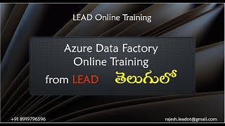 Azure Data Factory Online training  ||  Telugu lo ADF Training  ||  LEAD Online Training