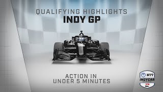 Qualifying Highlights // 2024 Sonsio Grand Prix at Indianapolis Motor Speedway | INDYCAR