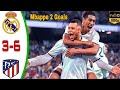 Mbappe First Goal ⚽💥 Real Madrid vs Atlitico Madrid 6-3 | All Goals & Extended Highlights 2024