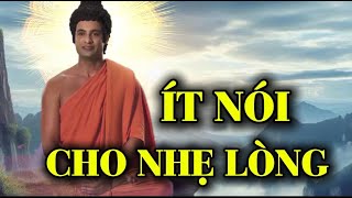 Ít Nói Cho Nhẹ Lòng - Giữ Tâm Tĩnh Lặng Cho Đời An Nhiên