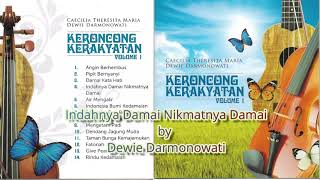 Indahnya Damai Nikmatnya Damai by Dewie Darmonowati (dari album Kr Kerakyatan vol 1 tr 4)