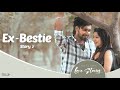 LOVE STORIES | STORY 02  - EX BESTIE | Ft Midhun RG, Aishwarya | | Blacksheep