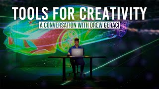 Tools for Creativity | A Conversation with Drew Geraci