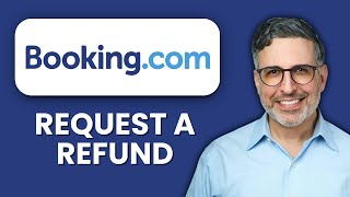 How to Request a Refund on Booking.com 🏨 2025 ⚡ Get Your Money Back Fast