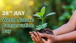 உலக இயற்கை வளங்கள் பாதுகாப்பு தினம் //World Nature Conservation Day