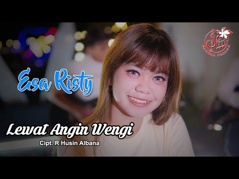 Download Lagu Esa Risty Lewat Angin Wengi Mp3