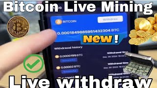 Bitcoin Mining App update 2025 | BTC live mining 2025 | BTC mining live Withdraw 2025