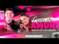 Cena de Amor Brisa Star e Zé Vaqueiro|Música Nova Brisa Star Cena De Amor|Zé Vaqueiro e Brisa Star