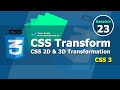 CSS Transform - 2D and 3D Transformation Session 23 | Tutor Pratik