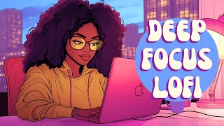 Upbeat Lofi - Deep Focus \u0026 Energy for Work [R\u0026B, Neo Soul, Lofi Hiphop]