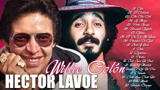 HECTOR LAVOE Y WILLIE GONZALEZ 🌟 SUS MEJORES CANCIONES 💃 SALSA ROMANTICA MIX 2024