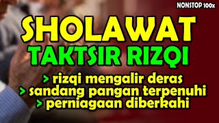 Shalawat Taktsir Rizqi