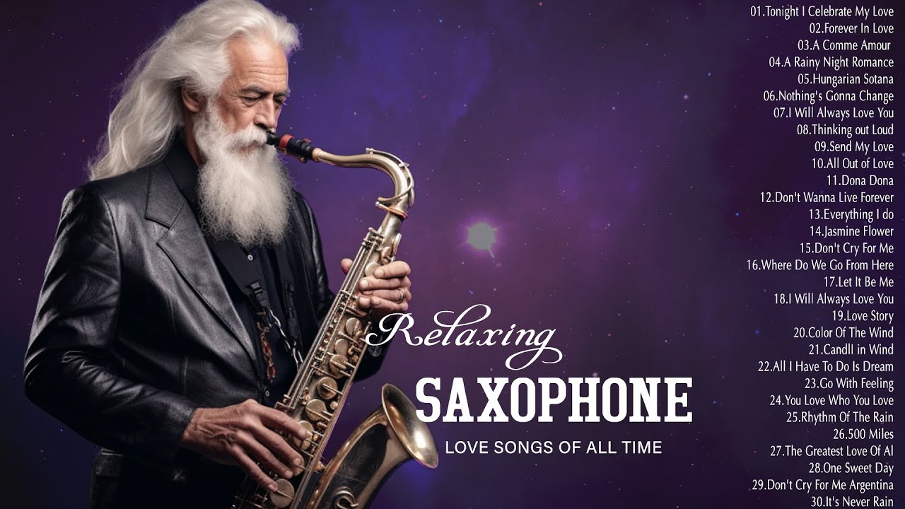 200 Most Beautiful Melodies Saxophone History - Greatest Hits Love ...