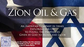 By request: 'Zion Oil \u0026 Gas and what I believe the Lord told me!' 31/08/2024