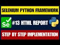 Selenium with Python Framework #13 | Implement Pytest HTML Reports