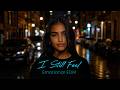 Jamila Alfatina — I Still Feel (Official Music Video) Emotional EDM