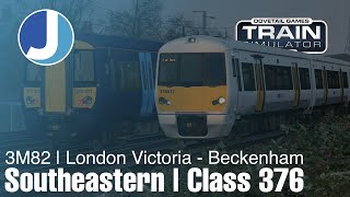 Southeastern Class 376 | 3M82 London Victoria - Beckenham Junction | Train Simulator