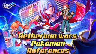 Every Pokémon Reference In The Aetherium Wars Event [Honkai: Star Rail]