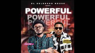 Emorej - Powerful (feat. Jah Phinga) - Audio Officiel