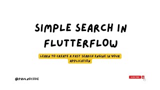 Simple Search | Flutterflow