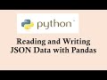 Python basic course | Reading and writing json files with Pandas