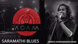 Saramathi Blues Harish Sivaramakrishnan AGAM  in concert