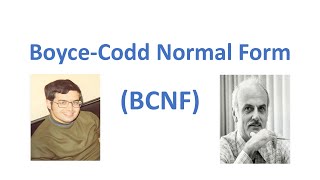 6. Normalization Basics: Understanding the Boyce Codd Normal Form (BCNF)