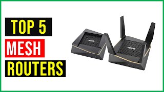 ✅Top 5 Best Mesh Wifi Routers Reviews In 2022 - Your Ultimate Guide To The Best Mesh Routers.