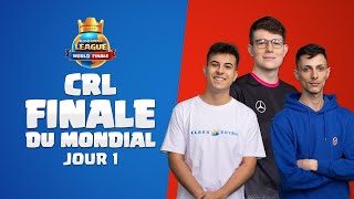 FINALE MONDIALE de la Clash Royale League 2022 - Jour 1 (Français)