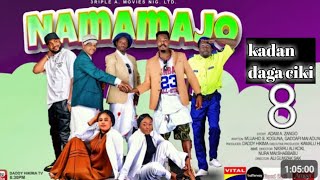 kadan daga cikin sabon salo NAMAMAJO SEASON 1 EPISODE 8