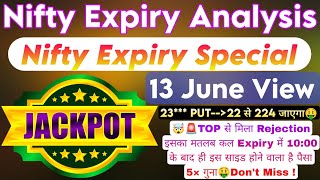 Nifty Expiry Day Strategy | Nifty Expiry Day Zero To Hero Strategy & Nifty Prediction For 13 June