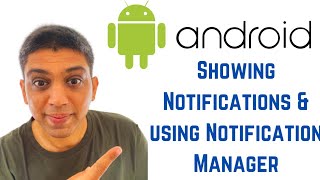 Android Tutorial for Beginners - Showing Notifications and using NotificationManager