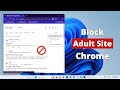 How to Block Adult Websites in Chrome Windows