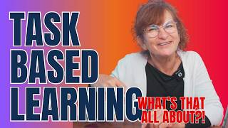 Task-Based Learning: A Practical Guide for New Teachers