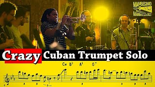 Insane Latin Jazz Trumpet Solo by Yuliesky Gonzalez on "Sofrito" (With the Mambisimo Big Band)