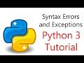 #24 Python Programming - Errors and Exceptions